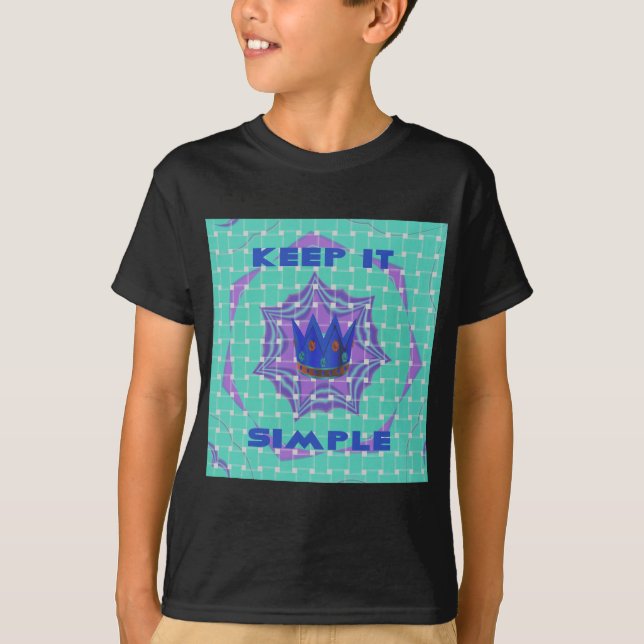 T-shirt Restez simple : l'art Motif de la Clarté Royale (Devant)