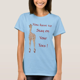 T-shirt Restez Sur Vos Pieds !