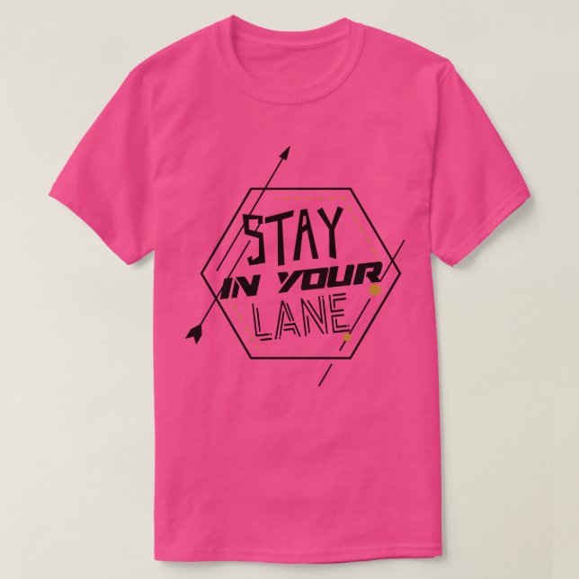T-shirt Restez sur votre voie 8 (Design devant)