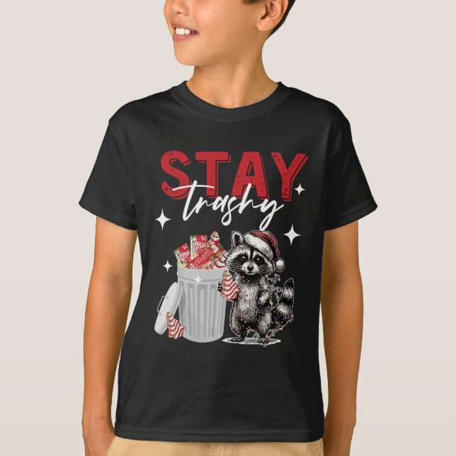 T-shirt Restez trashy Christmas Raccoon Xmas Trash Panda R (Devant)