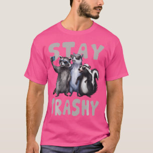 T-shirt Restez Trashy Funny Raccoon Opossum Skunk Funny s 