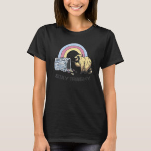 T-shirt Restez Trashy Trash Pandas Raccoon Rainbow Animal