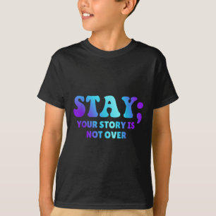 T-shirt Restez ; Votre Histoire N'Est Pas Sur La Préventio