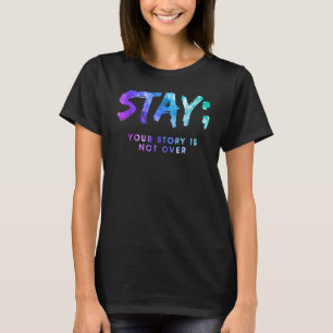 T-shirt Restez Votre Histoire N'Est Pas Sur La Prévention