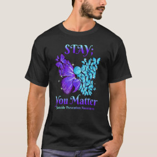 T-shirt Restez Vous Comptez Papillon Point-virgule Suicide