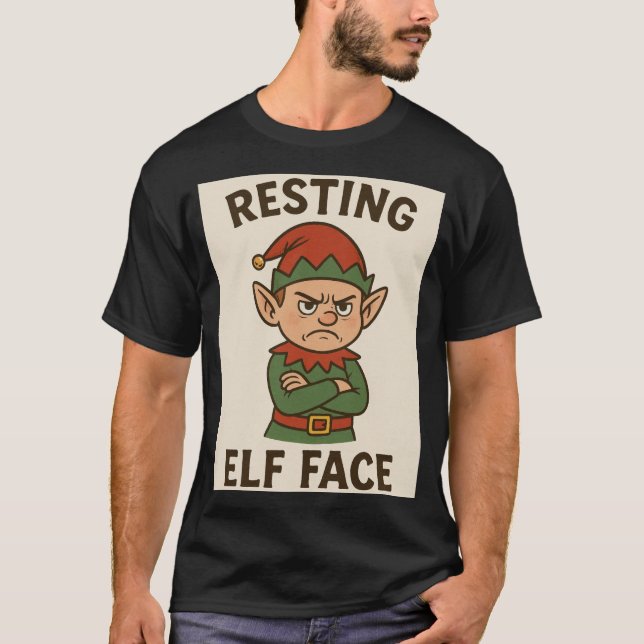 T-shirt Resting Elf Face – Grumpy Holiday Mood (Devant)