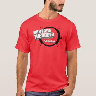 T-shirt RestoreTheOrder
