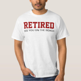 T-shirt RETIRÉ voyez-vous sur la plage