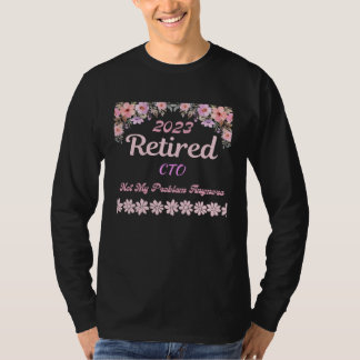 T-shirt Retired 2023 CTO retirement for women