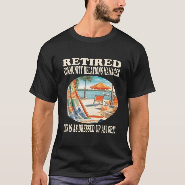 T-shirt Retired Community Relations Ager Relaxation (Devant)