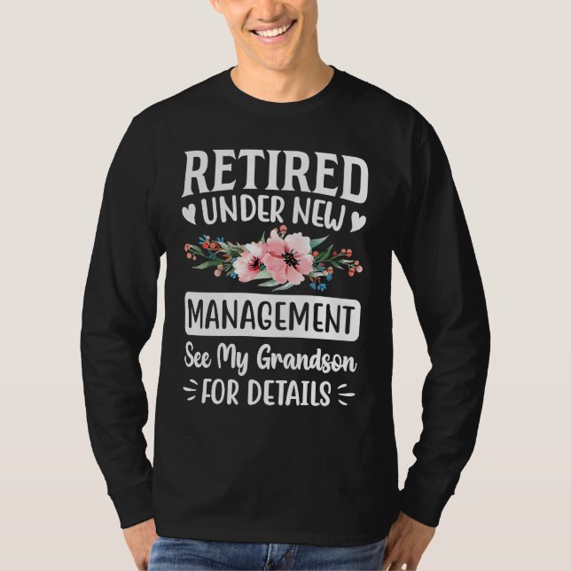 T-shirt Retired under new Management Grandson  Gigi Mimi G (Devant)