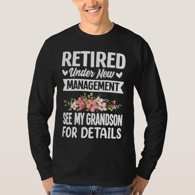 T-shirt Retired under new Management Grandson  Gigi Mimi G (Devant)