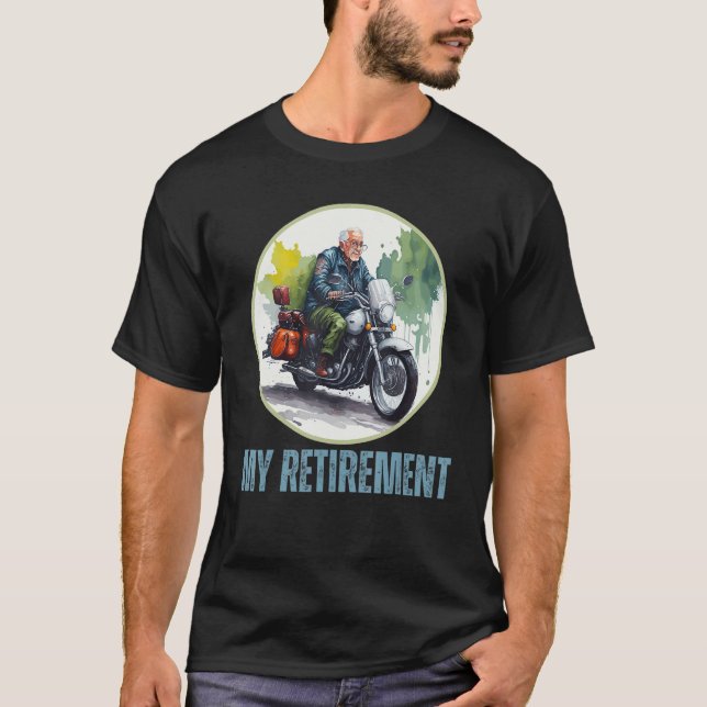 T-shirt Retirement Plan Biker Motorbike  Retired Men (Devant)