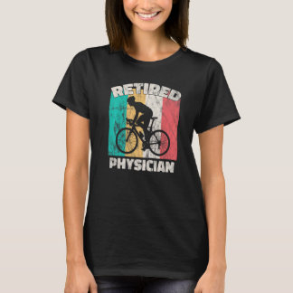 T-shirt Retirement Retired Physician