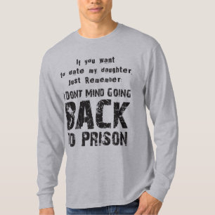 T-shirt Retour à la prison