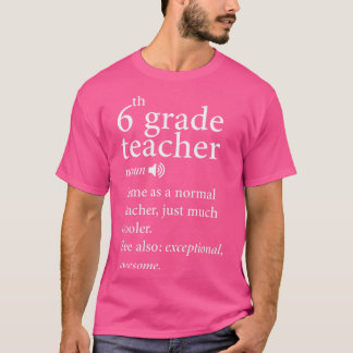 T-shirt Retour à l'école-6e année-Enseignant-Funny-Définit