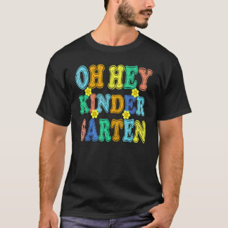 T-shirt Retour à l'école Élèves Enseignant Oh Hé Kindergar