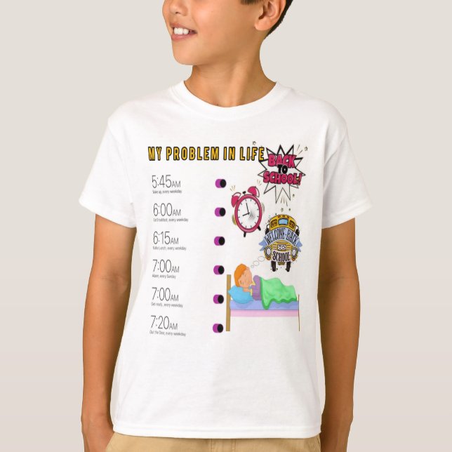 T-shirt Retour à l'école. Elle s'est levée tôt à nouveau (Devant)