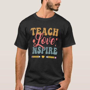 T-shirt Retour À L'École L'Amour De L'Enseignant Inspirer