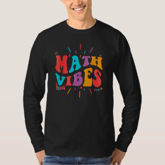 T-shirt Retour à l'école, Math Vibes, Design de professeur