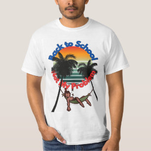 T-shirt Retour À L'École, Pas Mon problème