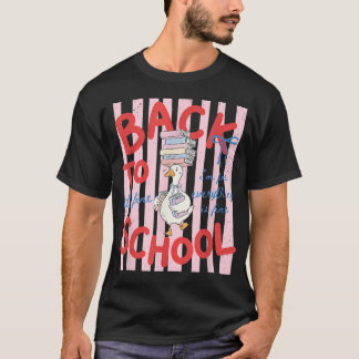 T-shirt Retour à l'école Silly-Goose Tout Va Bien