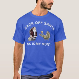 T-shirt Retour De Père Noël En Colère Mois Turquie Plaisan
