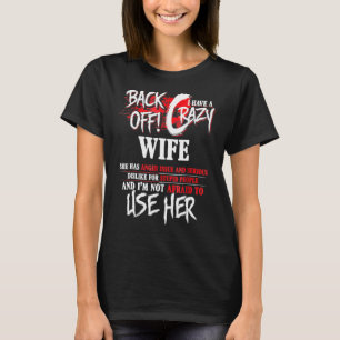 T-shirt Retour J'Ai Une Femme Folle Chemise Drôle Idée Cad