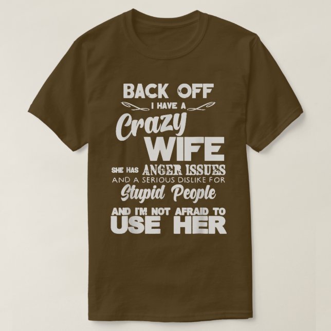 T-shirt Retour J'Ai Une Femme Folle Drôle Drôle Idée Cadea (Design devant)