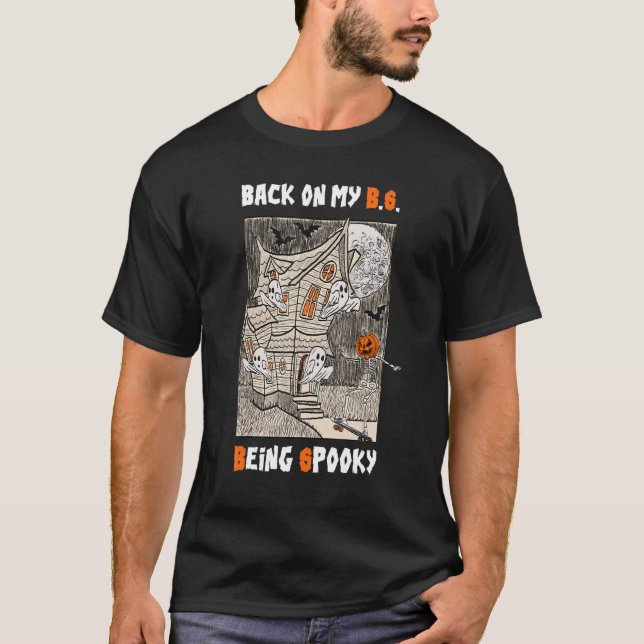 T-shirt Retour Sur Mon B Est Éffrayant Boo Ghost Hallowe (Devant)