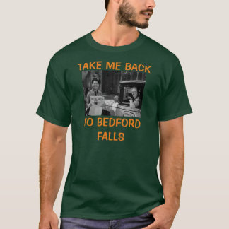 T-SHIRT RETOURNE-MOI À BEDFORD FALLS