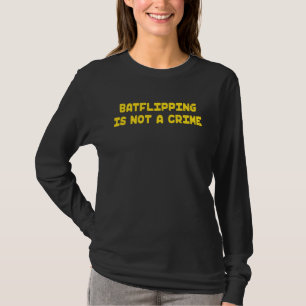 T-shirt Retourner la batte n'est pas un crime Saison de fo