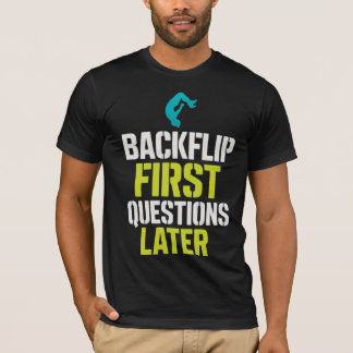 T-shirt Retourner Les Premières Questions Plus Tard (Parko