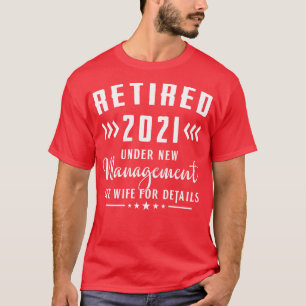 T-shirt Retraité 2021 Mens retraite cadeau Humour amusant