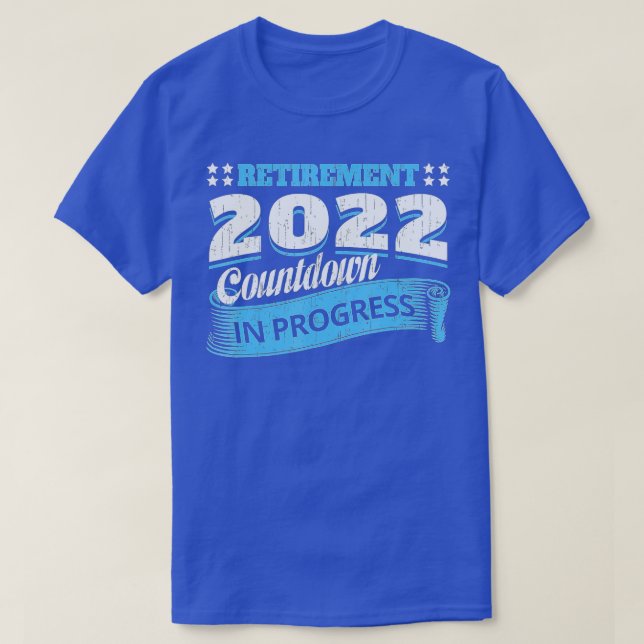 T-shirt Retraite 2022 Compte à rebours En Cours Funny Reti (Design devant)