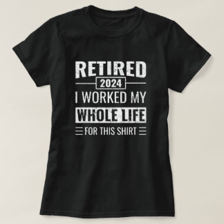 T-shirt Retraite 2024 Dons Amusants Officiellement Retrait