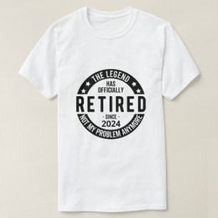 T-shirt Retraité 2024 Pas Mon Problème Plus, Drôle