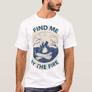 T-shirt Retraite de camping Trouve-moi près du feu