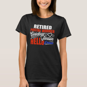 T-shirt Retraite des travailleurs postaux Retraité