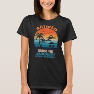 T-shirt Retraité En Vertu De La Nouvelle Gestion Retraite 