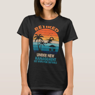 T-shirt Retraité En Vertu De La Nouvelle Gestion Retraite 