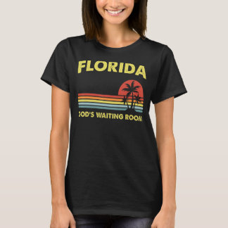T-shirt Retraite Floride Dieu salle d'attente Vieux gens H