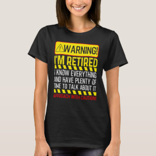 T-shirt Retraite Homme Femmes Retraite Avertissement Je su