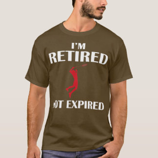 T-shirt Retraité mais non expiré T