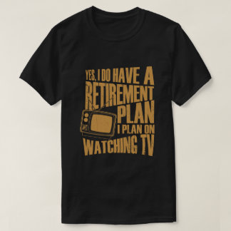 T-shirt Retraite plan de pension télévision TV