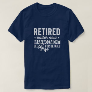 T-shirt retraité sous la nouvelle direction, voir femme po