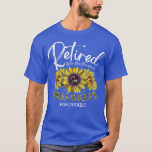 T-shirt Retraité Sous Nouvelle Gestion Voir Grandkids For