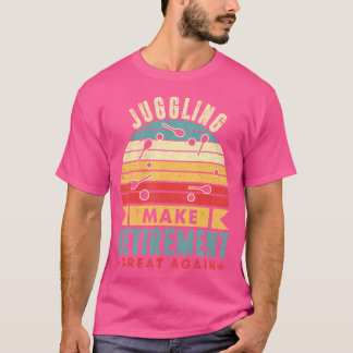 T-shirt Retraite Superbe Jongleur Retraité Jonglant Cirque