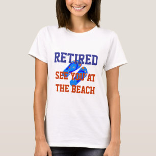 T-shirt Retraité - Voir à la plage