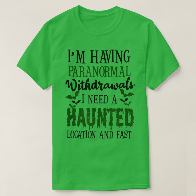 T-shirt Retraits Paranormal Design Chasse Fantôme 2624 (Design devant)
